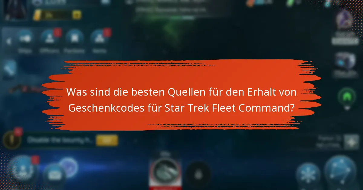 Wie beansprucht man Geschenkcodes für Star Trek Fleet Command auf verschiedenen Geräten?