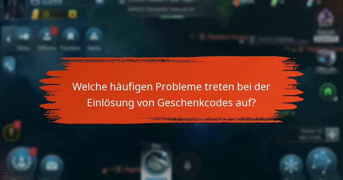 Wie kann ich Probleme bei der Einlösung von Geschenkcodes beheben?