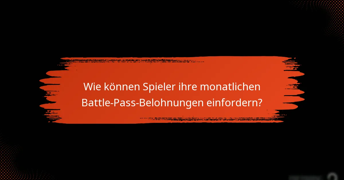 Wie vergleichen sich die monatlichen Battle-Pass-Belohnungen mit anderen Angeboten?